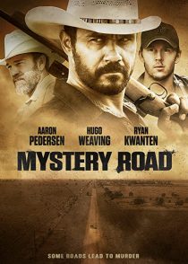 دانلود فیلم Mystery Road 2013 ( جاده رمز و راز ۲۰۱۳ ) با زیرنویس فارسی چسبیده