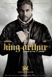دانلود فیلم King Arthur: Legend of the Sword 2017 ( شاه آرتور: افسانه شمشیر ۲۰۱۷ ) با زیرنویس فارسی چسبیده