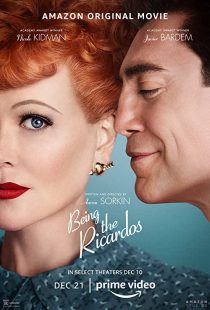 دانلود فیلم Being the Ricardos 2021 ( ریکاردو بودن ۲۰۲۱ ) با زیرنویس فارسی چسبیده