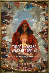 دانلود فیلم Three Thousand Years of Longing 2022 ( سه هزار سال آرزو ۲۰۲۲ ) با زیرنویس فارسی چسبیده