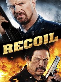 دانلود فیلم Recoil 2011 ( بازگشت به خود ۲۰۱۱ ) با زیرنویس فارسی چسبیده