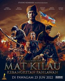 دانلود فیلم Mat Kilau 2022 ( مت کیلاو ۲۰۲۲ ) با زیرنویس فارسی چسبیده