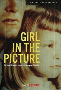 دانلود مستند Girl in the Picture 2022 ( دختر در تصویر ۲۰۲۲ ) با زیرنویس فارسی چسبیده