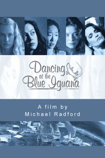 دانلود فیلم Dancing at the Blue Iguana 2000 ( رقص در بلو ایگوانا ۲۰۰۰ ) با زیرنویس فارسی چسبیده