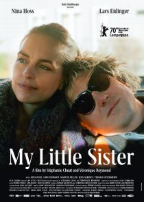دانلود فیلم My Little Sister 2020 ( خواهر کوچک من ۲۰۲۰ ) با زیرنویس فارسی چسبیده