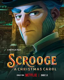 دانلود انیمیشن Scrooge: A Christmas Carol 2022 ( اسکروج: سرود کریسمس ۲۰۲۲ ) با زیرنویس فارسی چسبیده